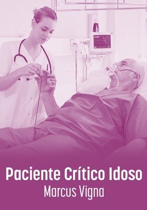 Paciente Crítico Idoso